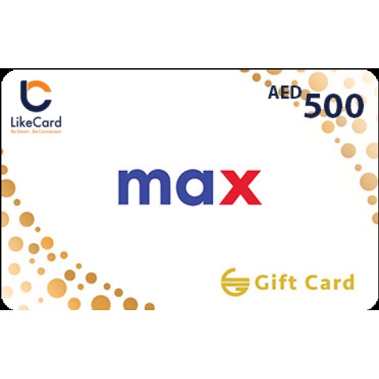 Max UAE - 500  AED