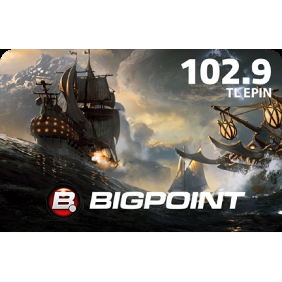Bigpoint - 102,9 TL Epin